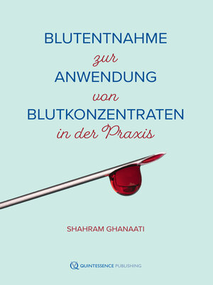 cover image of Blutentnahme zur Anwendung von Blutkonzentraten in der Praxis